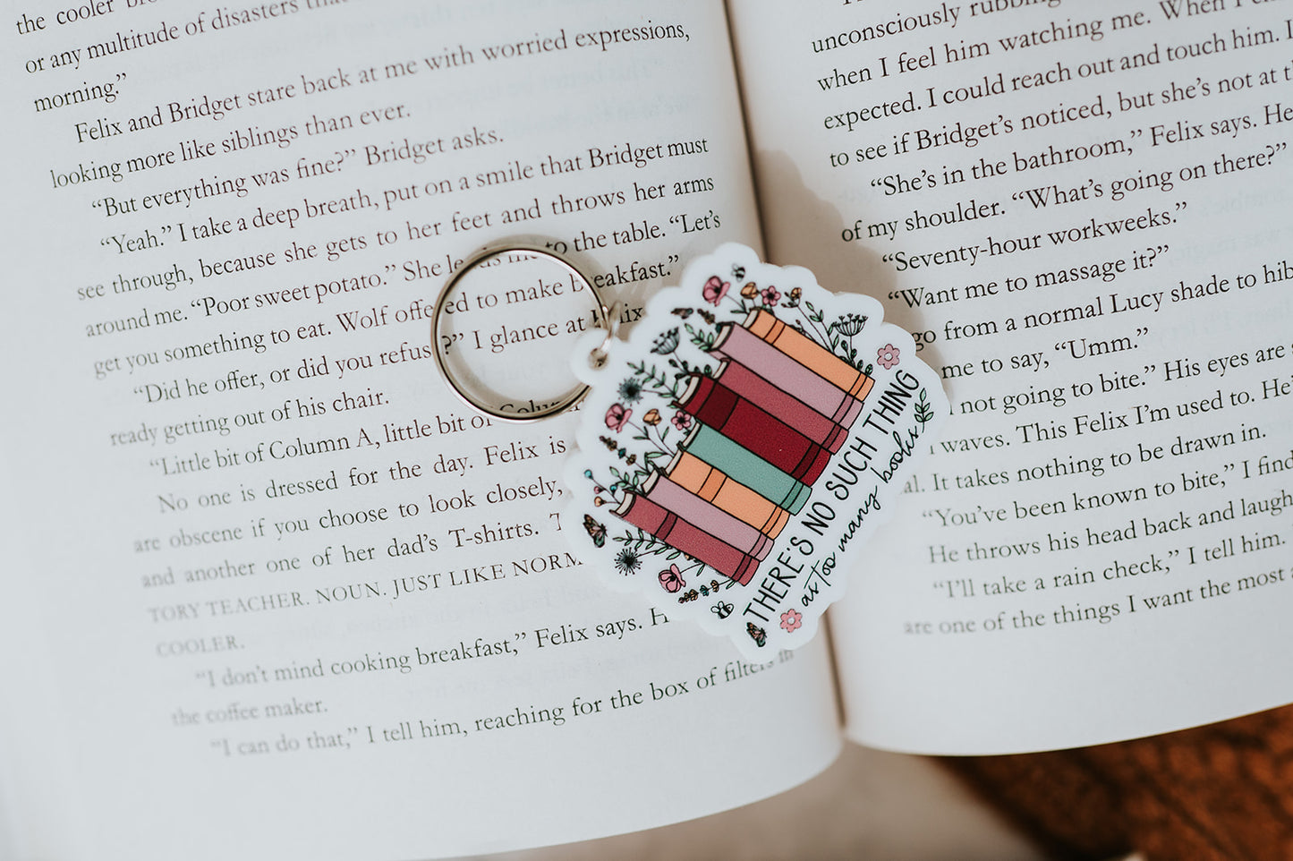 No Such Thing As Too Many Books Floral Keychain image 1
