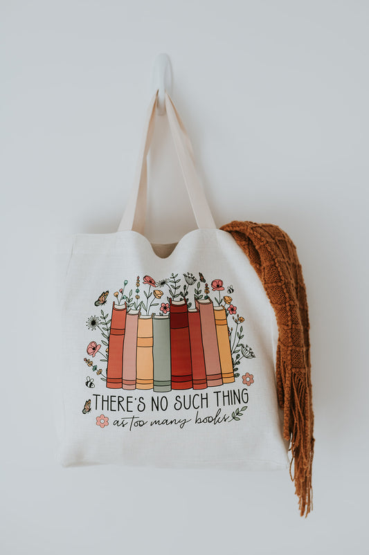 No Such Thing As Too Many Books Tote Bag image 0