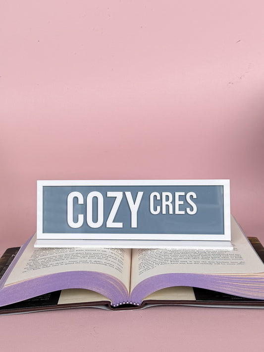 Cozy Cres Street Sign