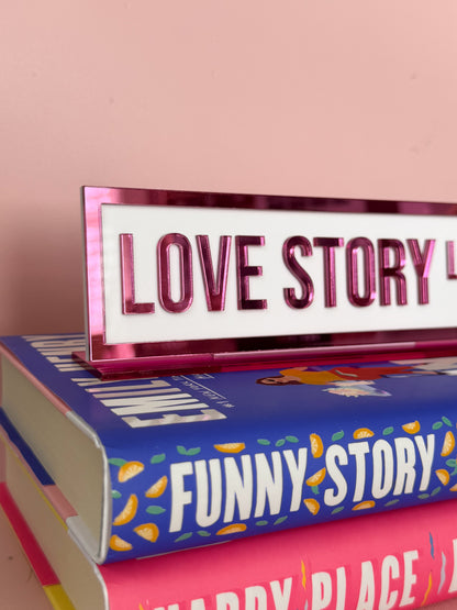 Love Story Ln Street Sign