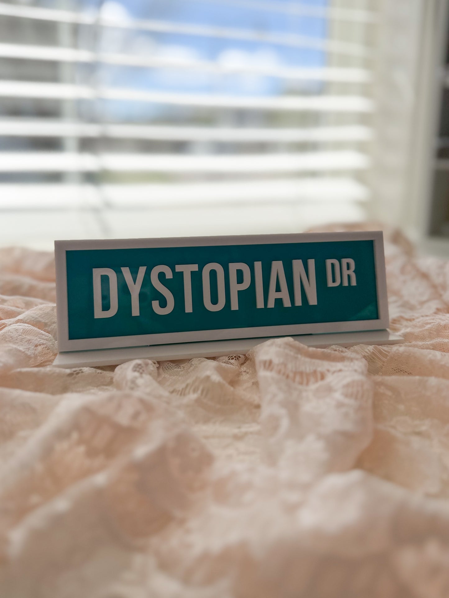 Dystopian Dr Street Sign