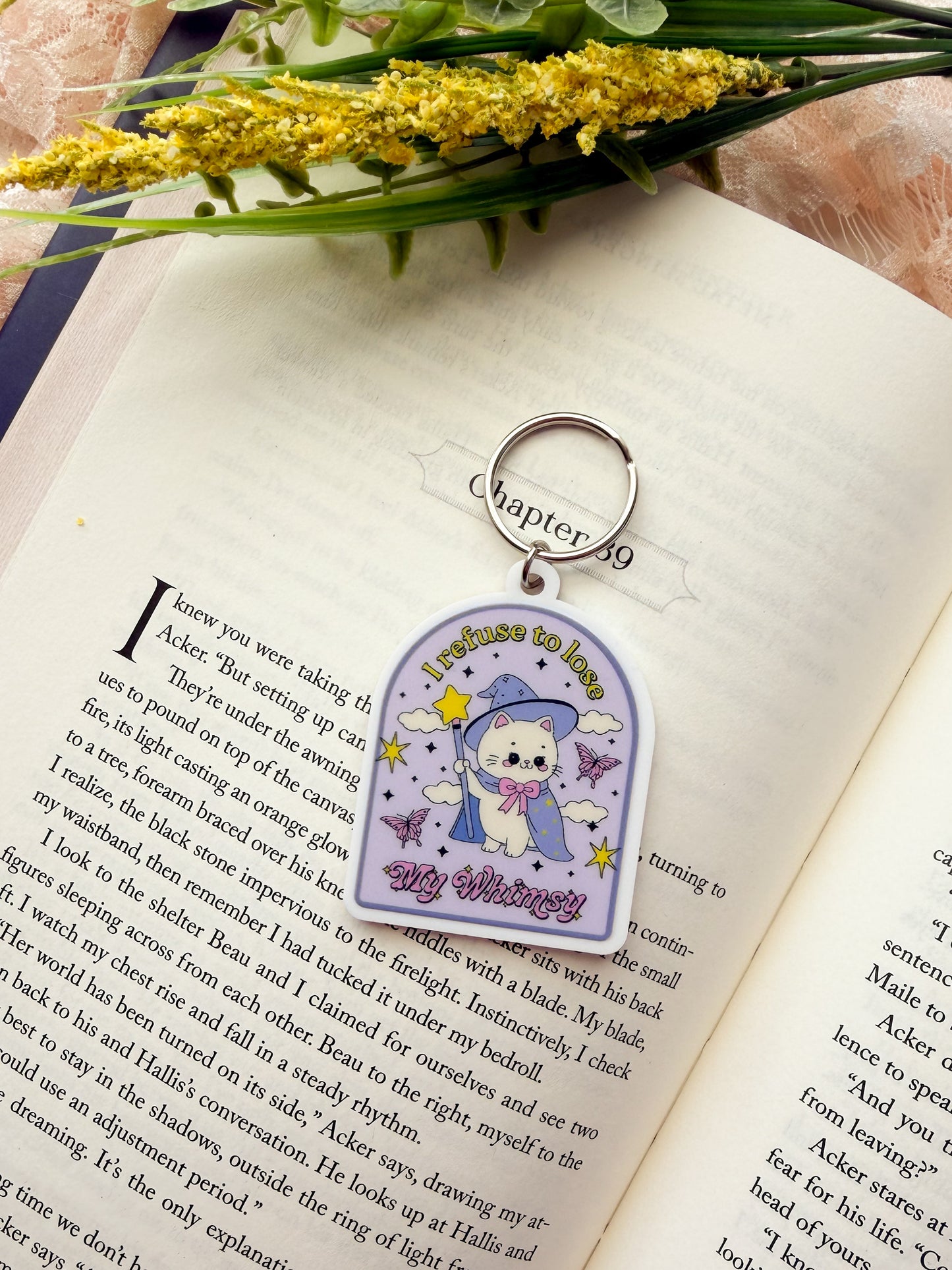 Refuse To Lose My Whimsy Acrylic Keychain