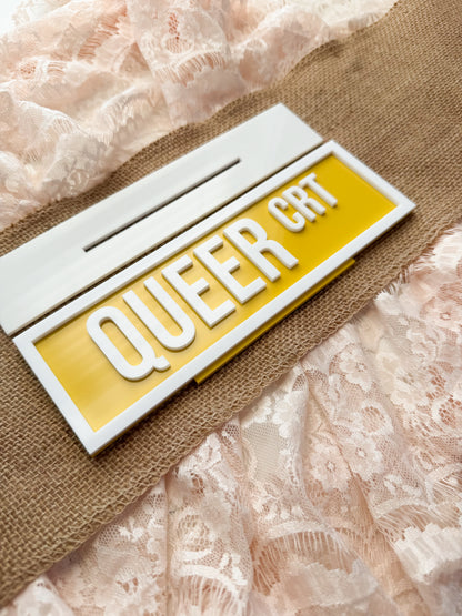 Queer Crt Street Sign