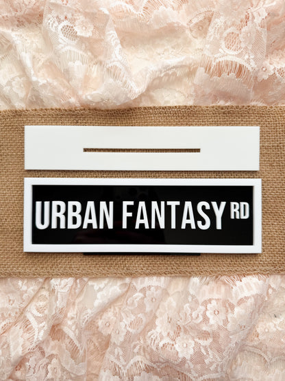 Urban Fantasy Rd Street Sign