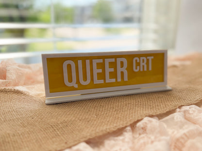 Queer Crt Street Sign